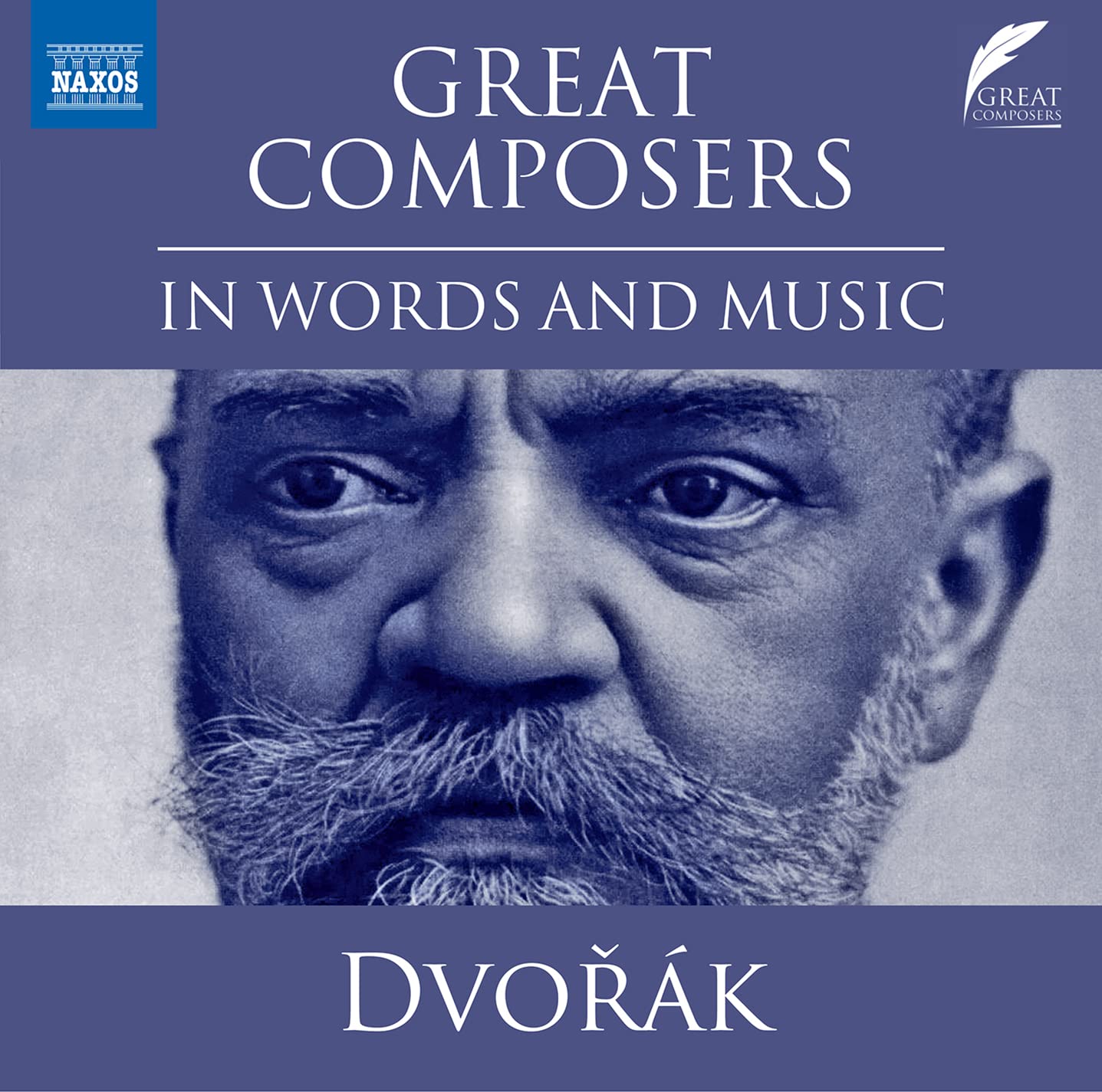Great Composers in Words and Music: AntonIn Dvorak