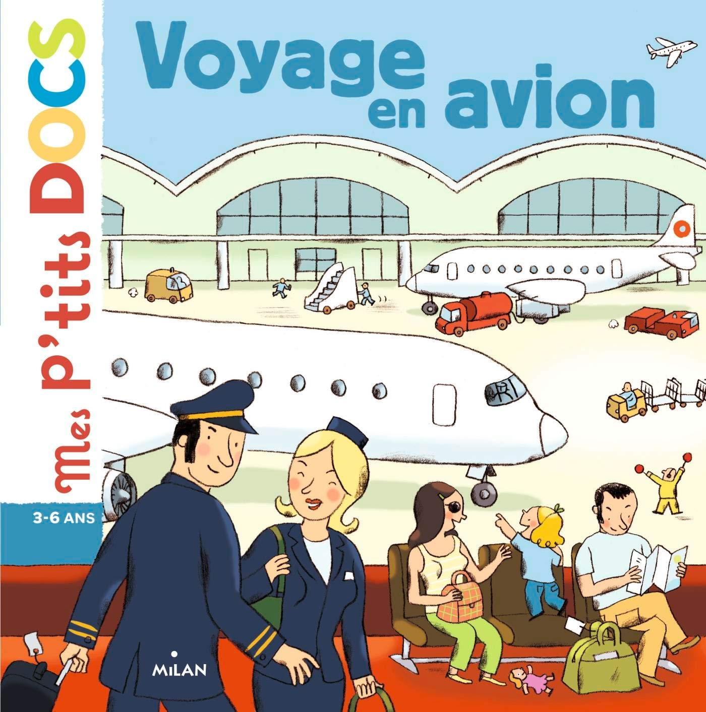 Mes P'tits Docs: Voyage En Avion