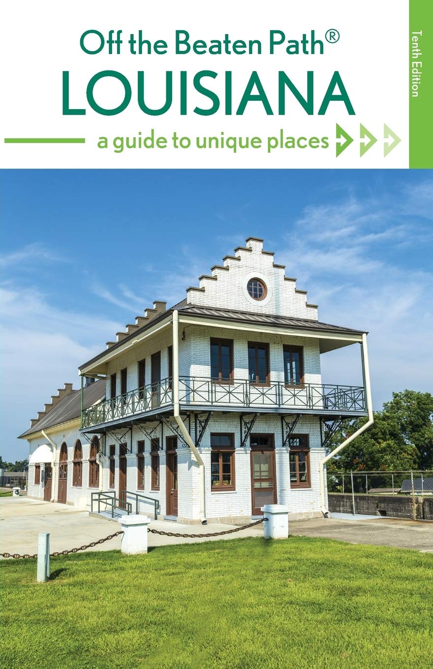 Buy Off the Beaten Path Louisiana: A Guide to Unique Places — BookShops.in