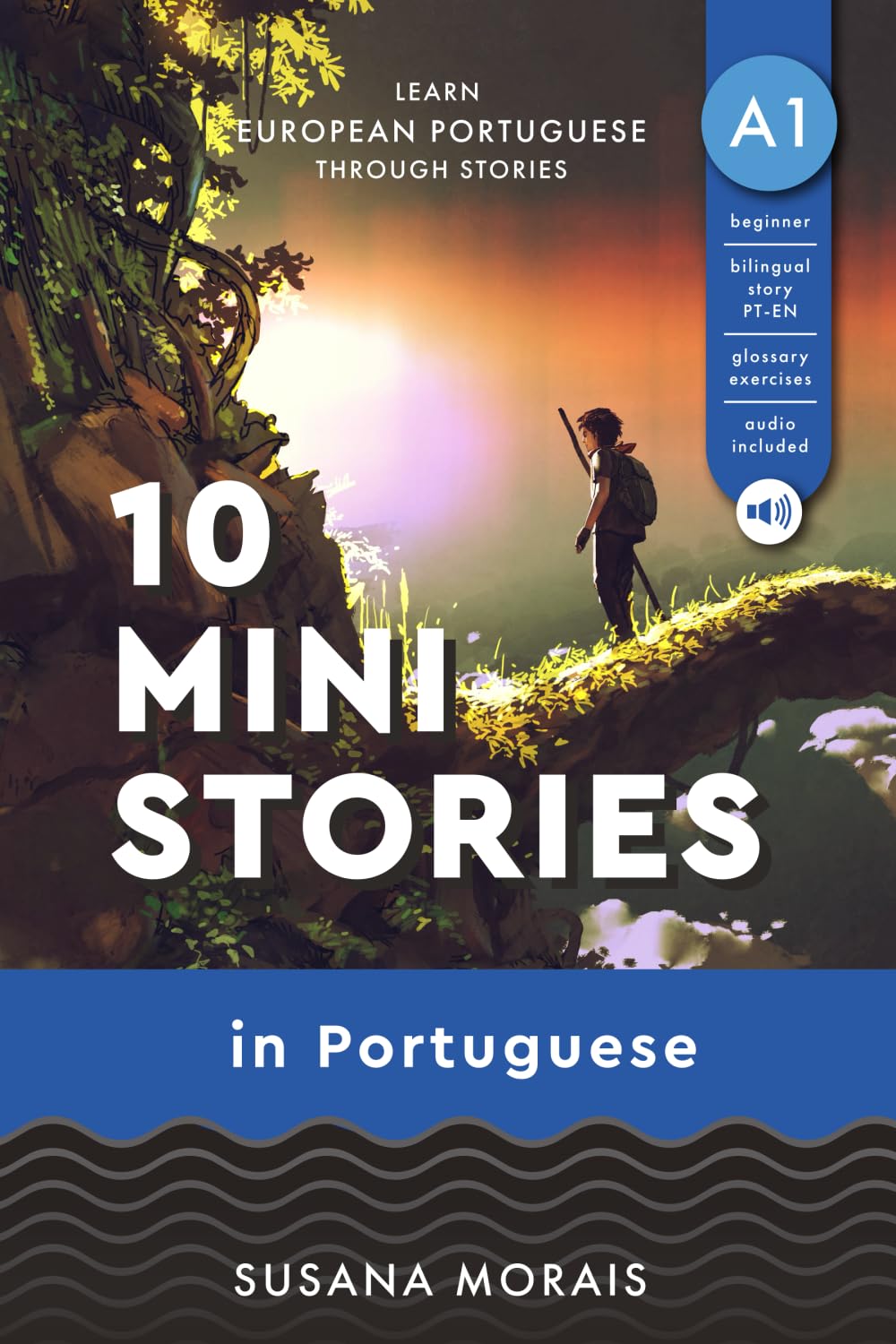 10 mini-stories in Portuguese (A1): Learn European Portuguese through stories