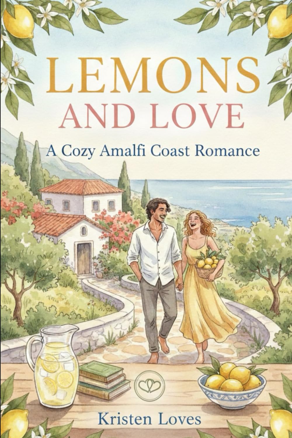 Lemons and Love. A Cozy Amalfi Coast Romance