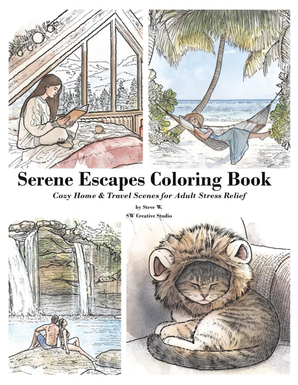 Serene Escapes Coloring Book: Cozy Home & Travel Scenes for Adult Stress Relief