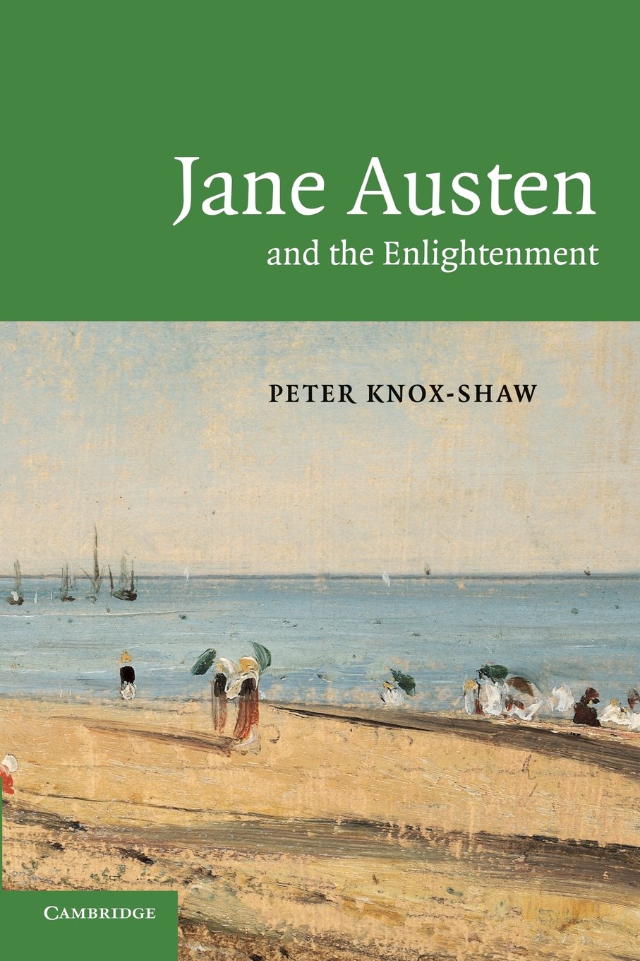 Jane Austen and the Enlightenment Knox-Shaw Paperback Cambridge University Press