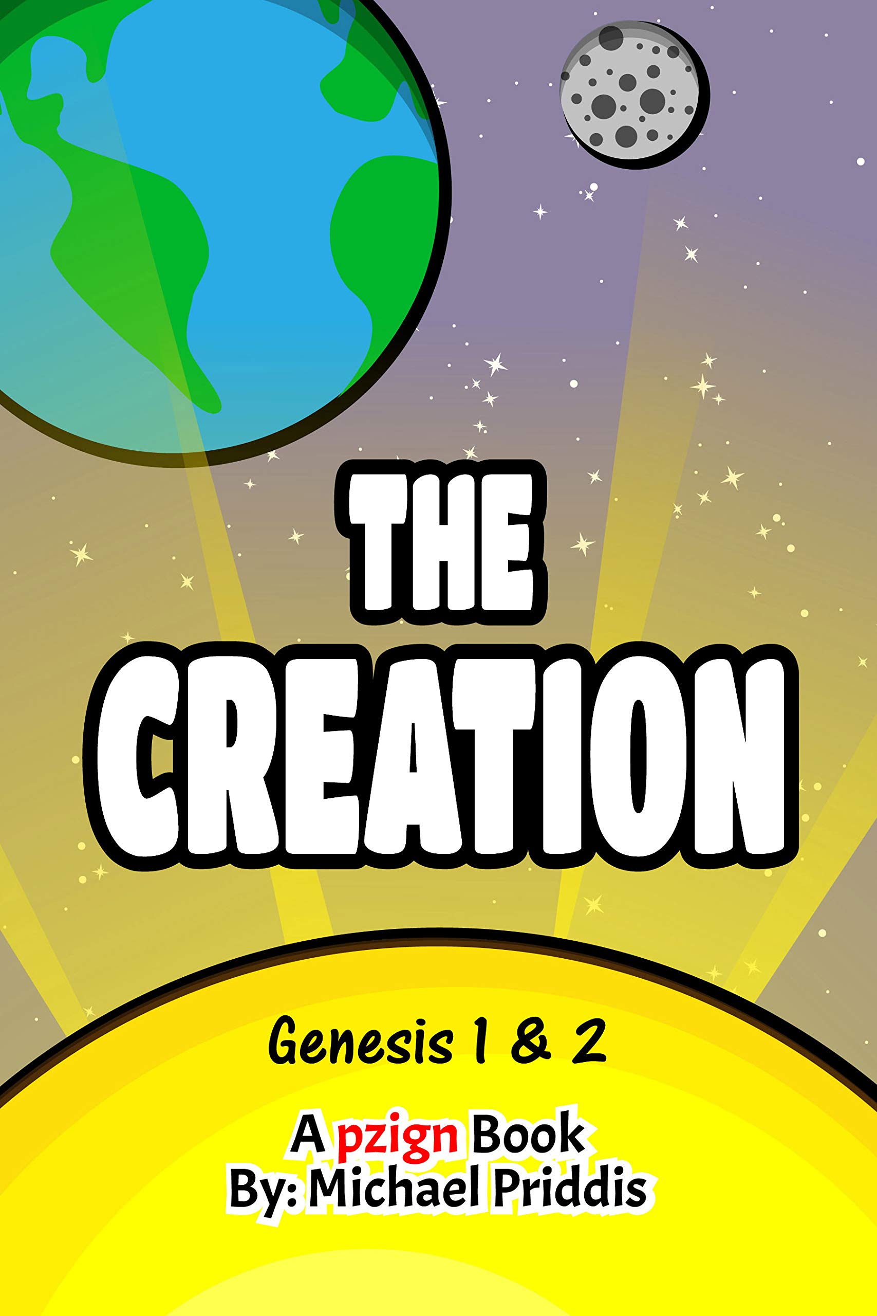 Buy The Creation: Genesis 1 & 2 – The Creation of the World – Bible ...