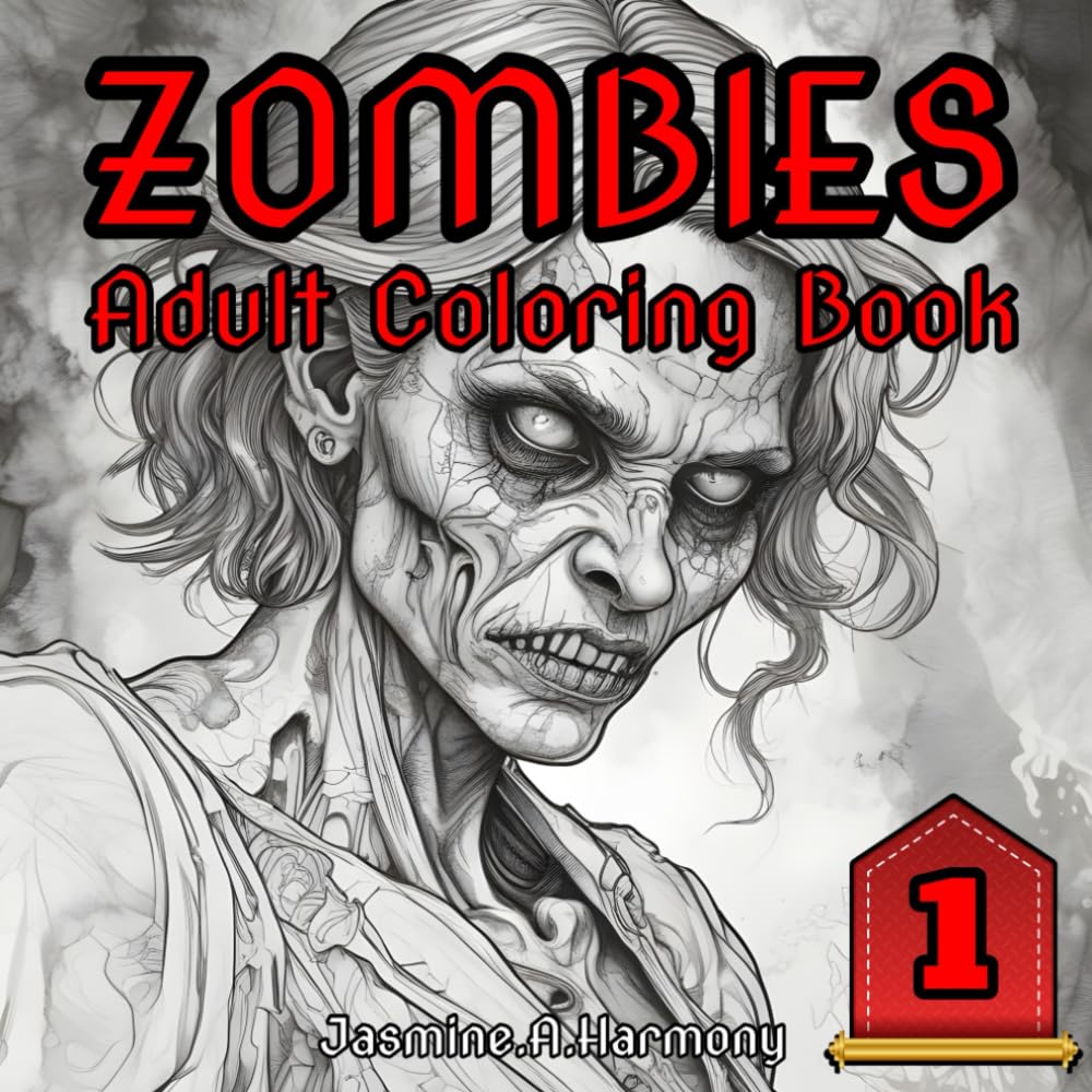 ZOMBIES: Adult Coloring Book Vol. 1: A Spooky, Relaxing, and Detailed Horror Art Experience (Dark Realms: An Adult Coloring Book Series)