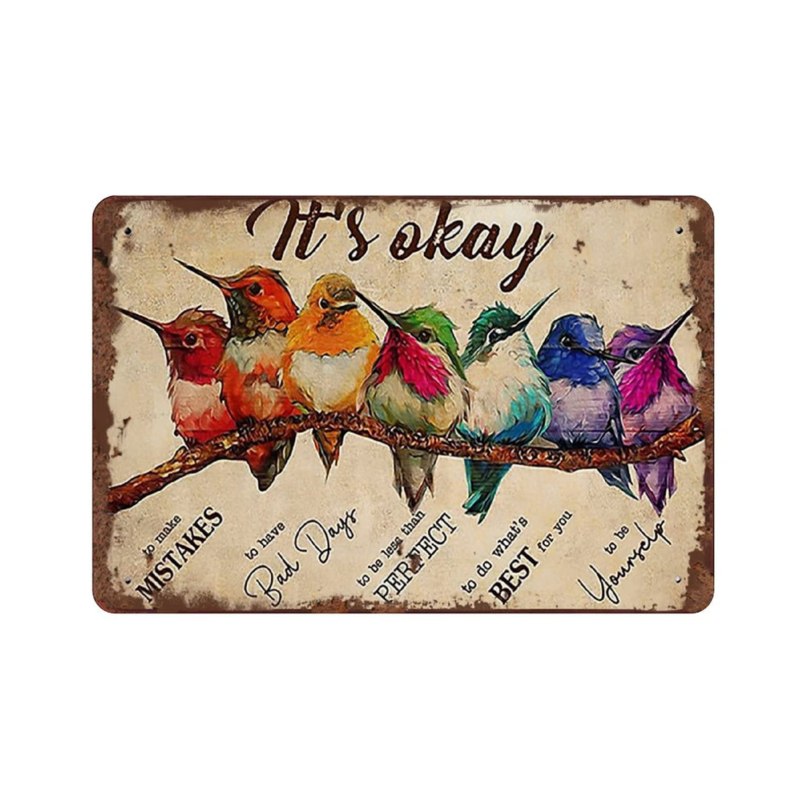It's Okay Tin Sign to Make Mistake to Be Yourself Hummingbirds Vintage Art Tin Sign Mental Health Awareness Wall Sign Therapy Counseling Vintage Man Cave Bar Pub Club 8x12inches