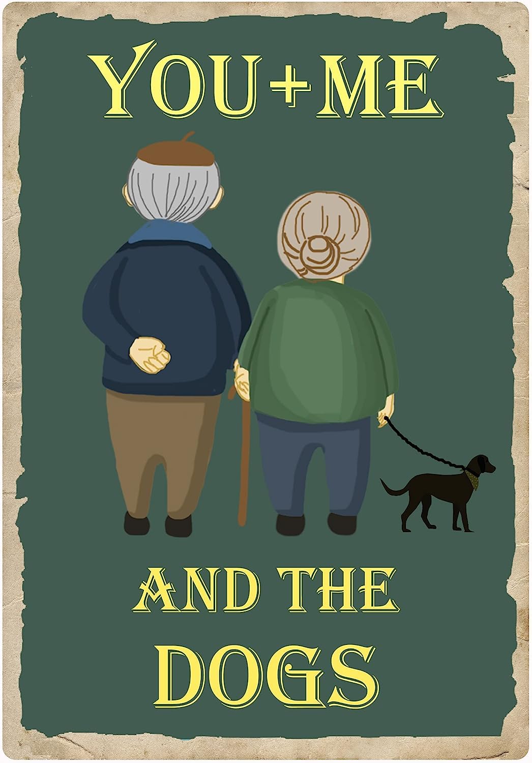 Yepyayqvk Tin Sign 45 You Me And The Dogs Sign Wedding Gift For Couple With Dogs Dog Parents Gift Housewarming Gift For Couple Dog Lover Gift Farmhouse Bedroom Decor 6X8 Inch