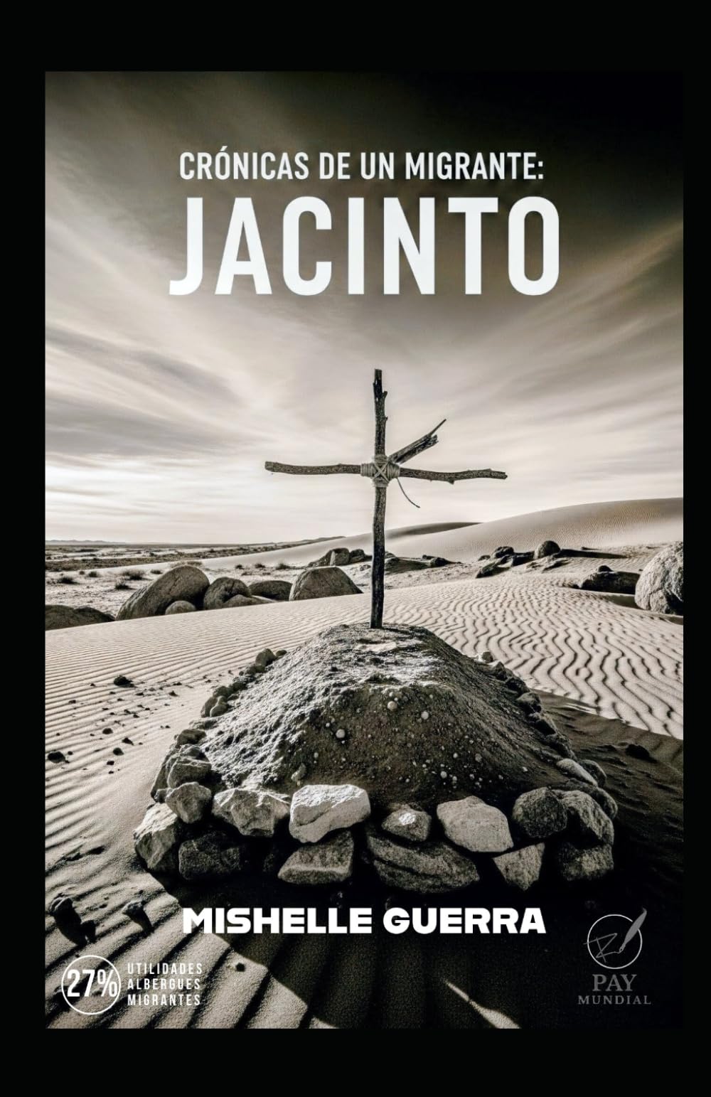 Crónicas de un migrante: Jacinto