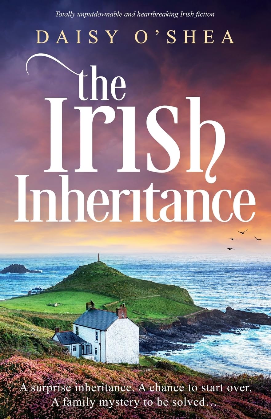The Irish Inheritance: Totally unputdownable and heartbreaking Irish fiction (Emerald Isles)