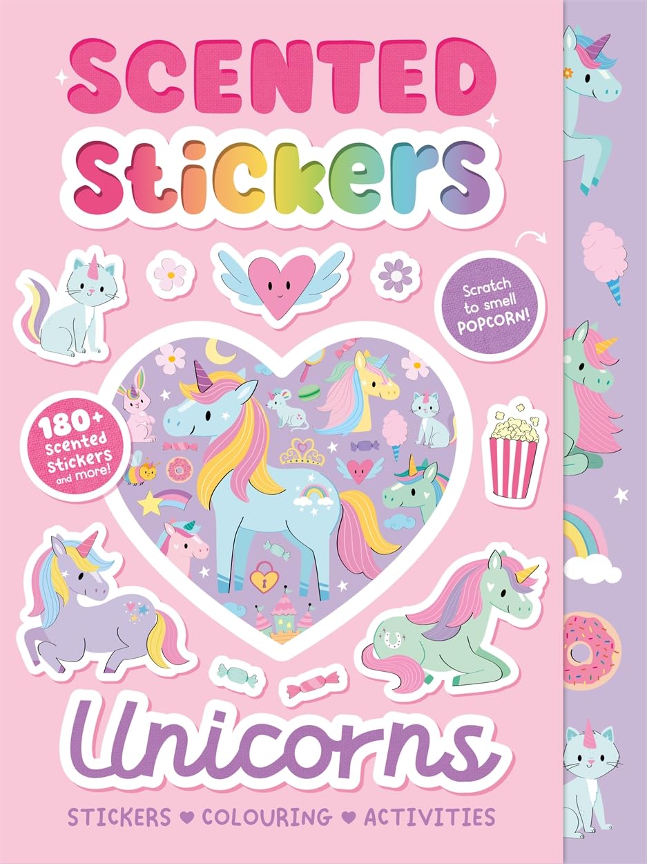 Scented Stickers Unicorns : Colouring, activity and sticker book | Perfect for screen-free playtimes | Packed full of magical characters