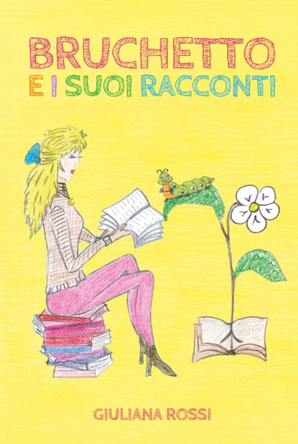 BRUCHETTO E I SUOI RACCONTI