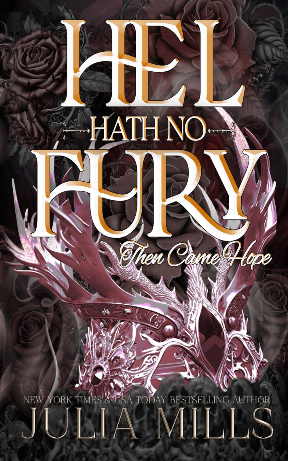 Hel Hath No Fury (The Immortals)