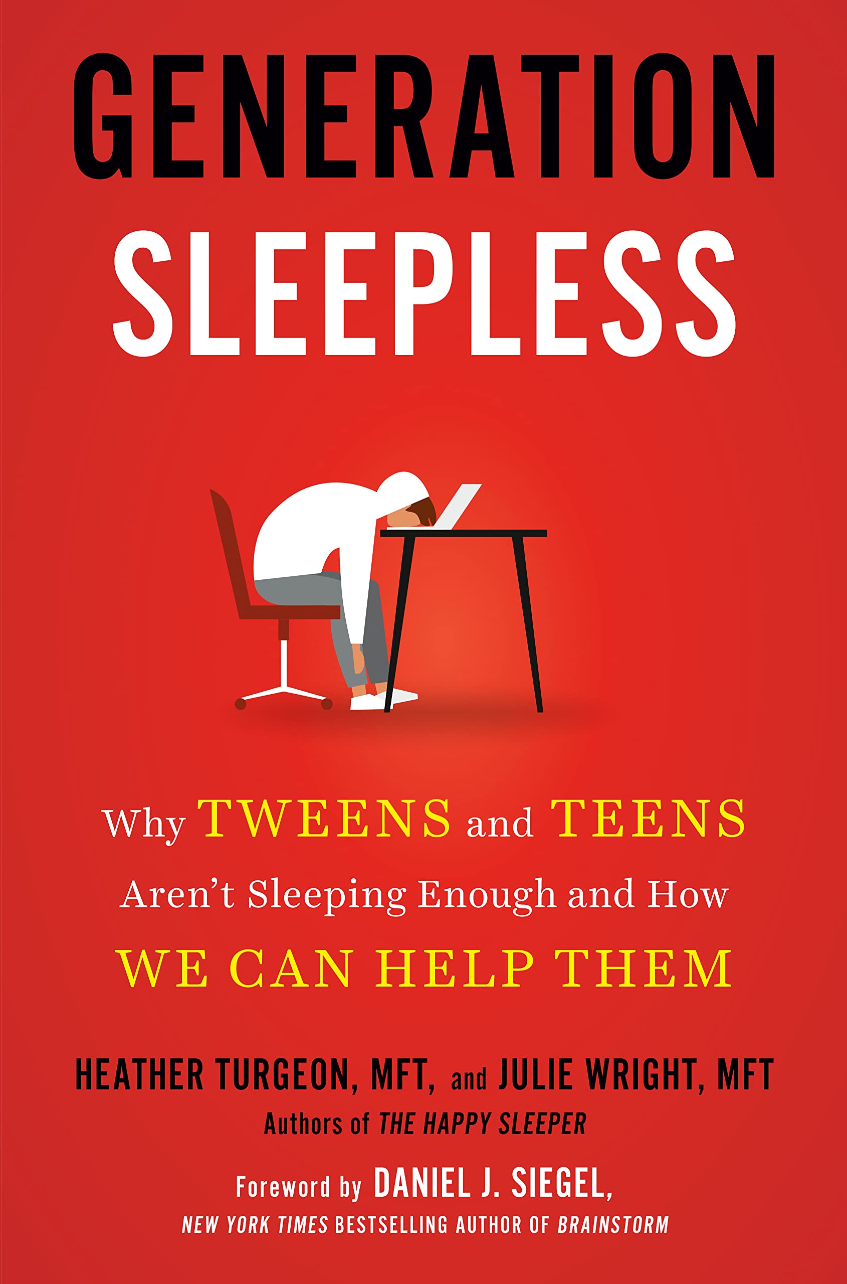 Generation Sleepless: Why Tweens and Teens Arent Sleeping Enough and How We Can Help Them