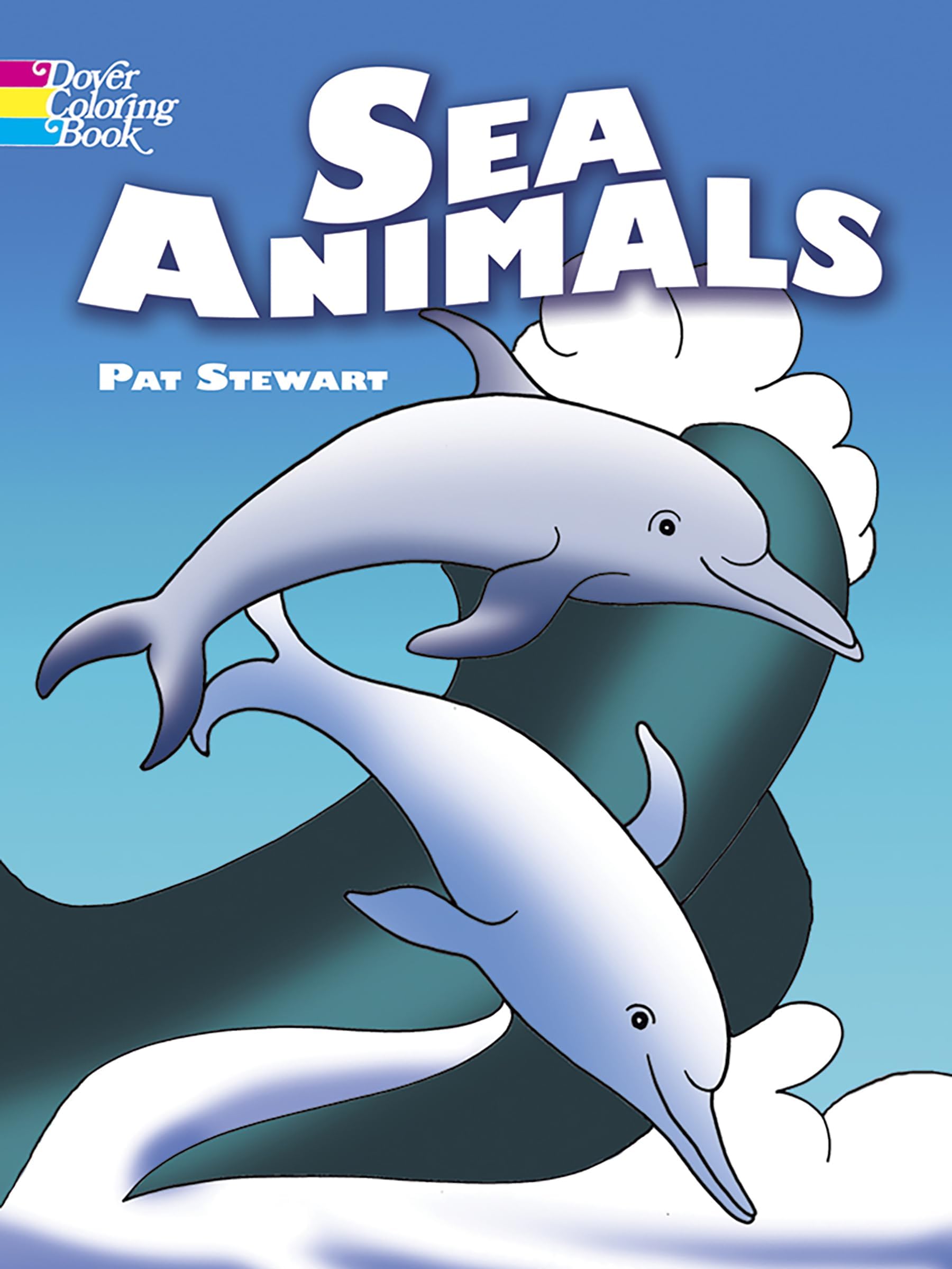 Sea Animals Coloring Book (Dover Sea Life Coloring Books)