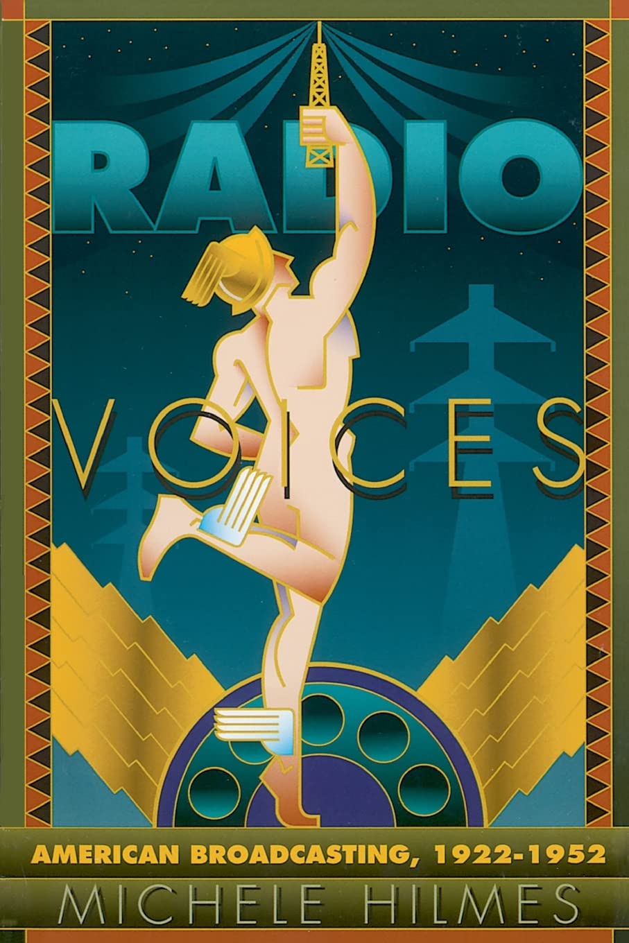 Radio Voices American Broadcasting pour tout comprendre sur la naissance des médias modernes