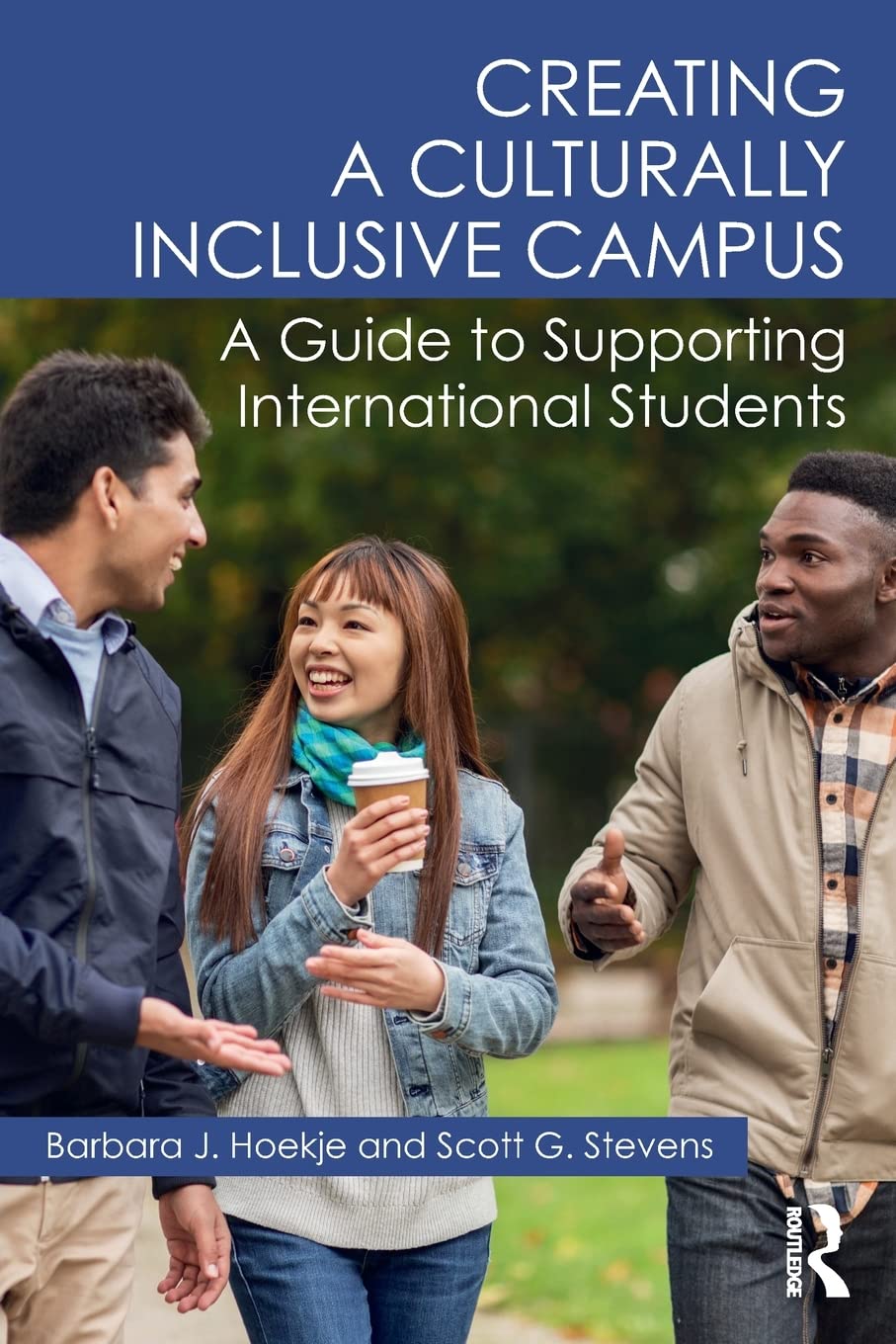 Creating a Culturally Inclusive Campus      1st Edition
