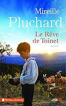 Le  rêve de Toinet