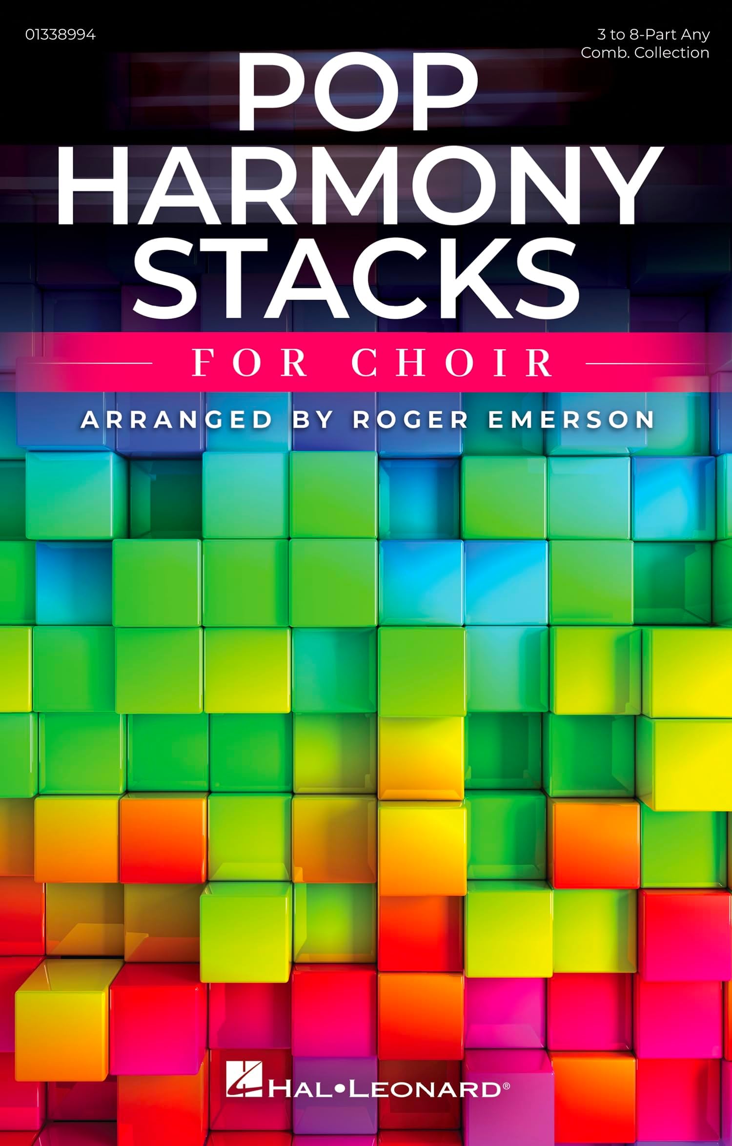 Pop Harmony Stacks for Choir by Roger Emerson | Multi-Part Vocal Arrangements for Choir | Sheet Music Collection for 3 to 8 Voice Parts | Contemporary Pop Songs for Vocal Groups or Choir Programs