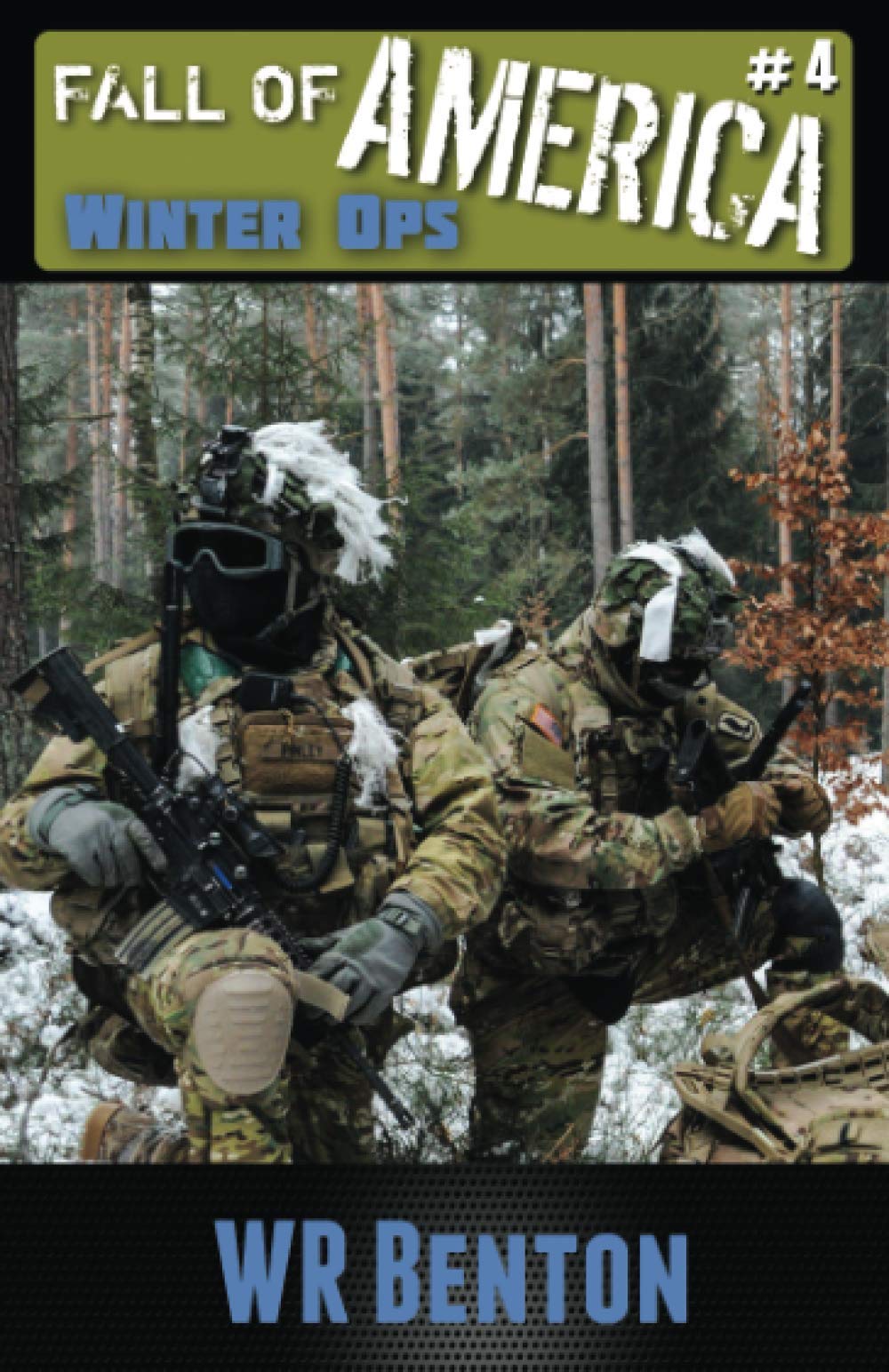 The Fall of America : Book 4: Winter Ops: Volume 4
