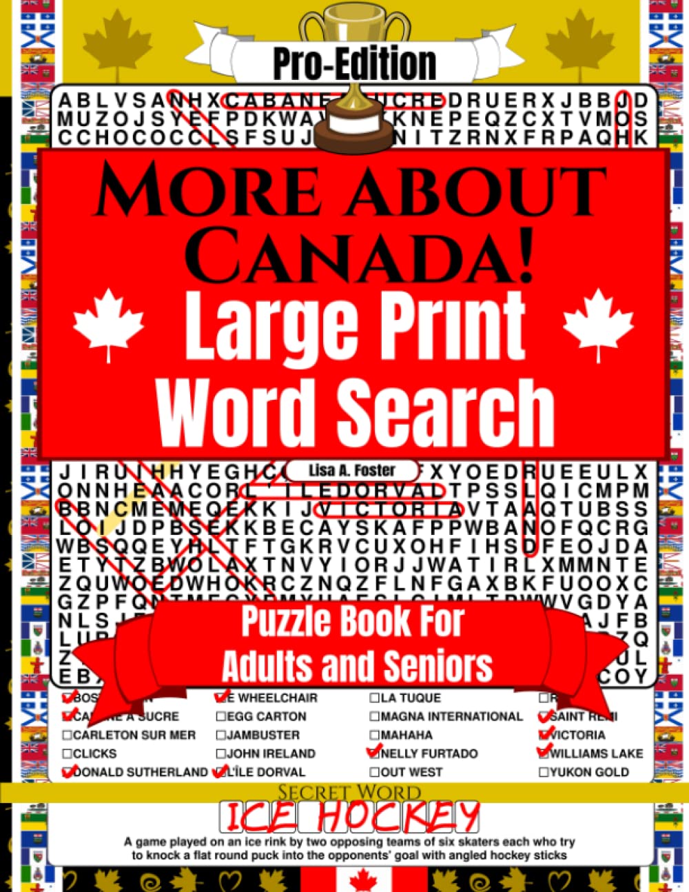 More About Canada! Large Print Word Search (Pro-Edition): Puzzle Book For Adults and Seniors.