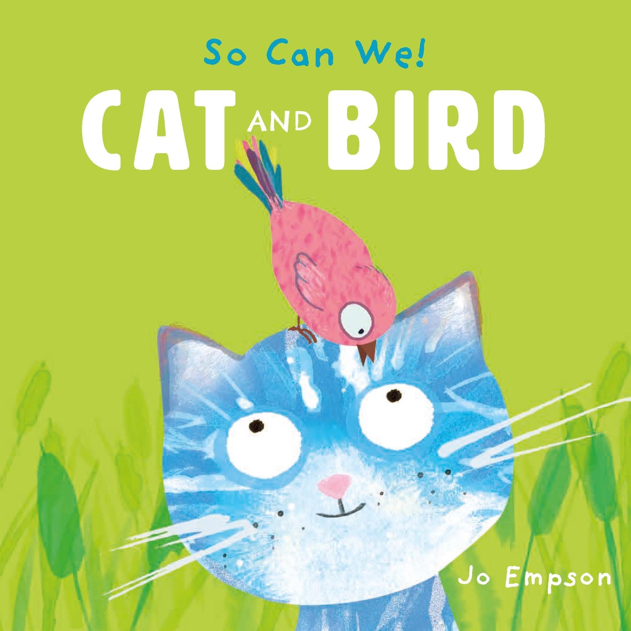 Cat and Bird (So Can We!, 2)