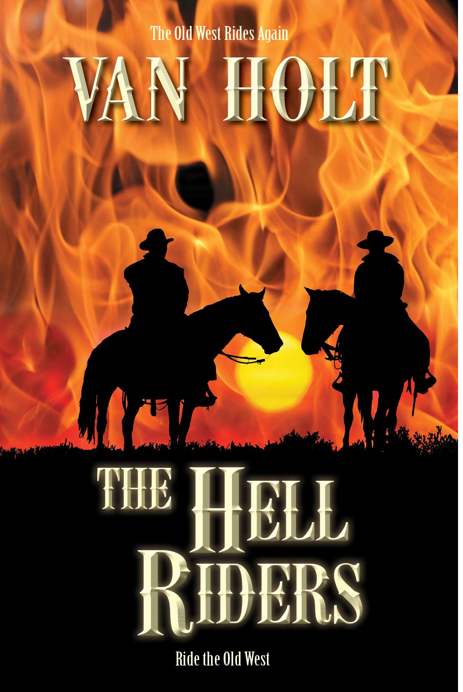 The Hell Riders eBook : Holt, Van: Amazon.in: Books