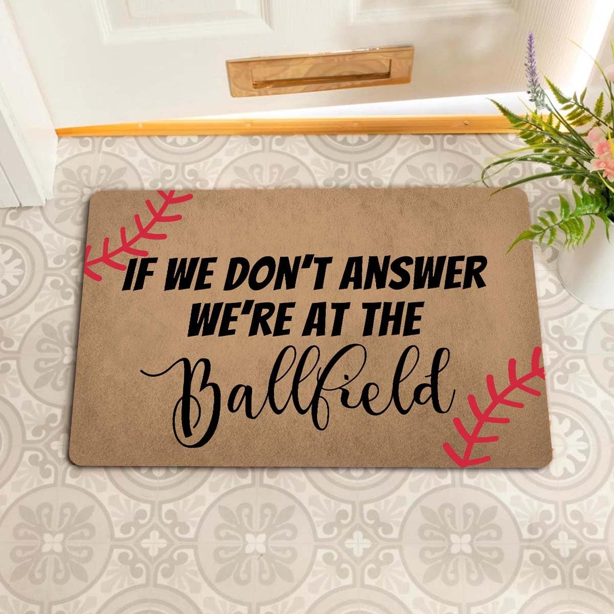 Funny Welcome Doormat for Entrance Way Porch Decor Mat Anti-Slip Novelty Gift 23.7"(L) x 15.9"(W) (If We Don't Answer We're at The Ballfield)