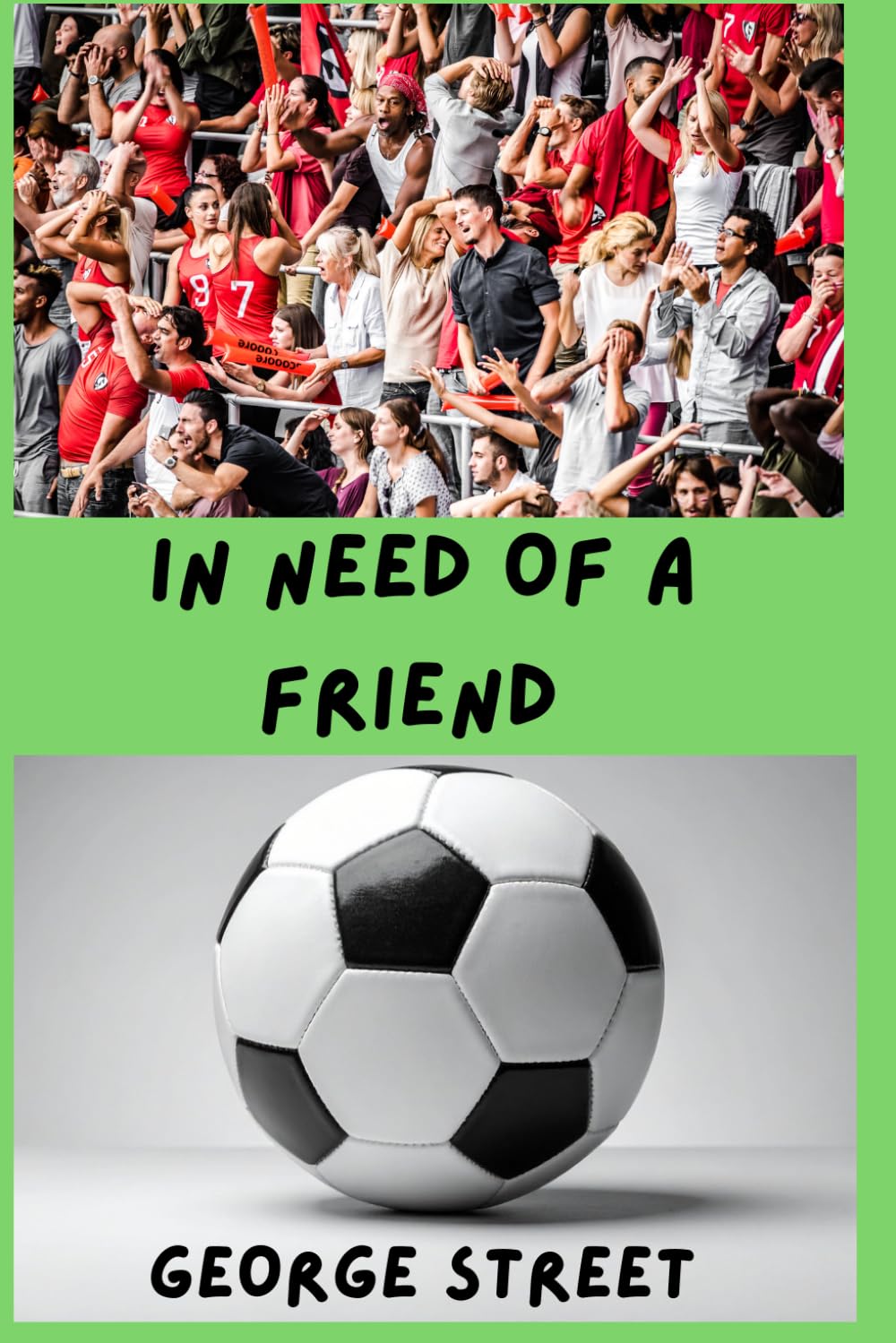 IN NEED OF A FRIEND