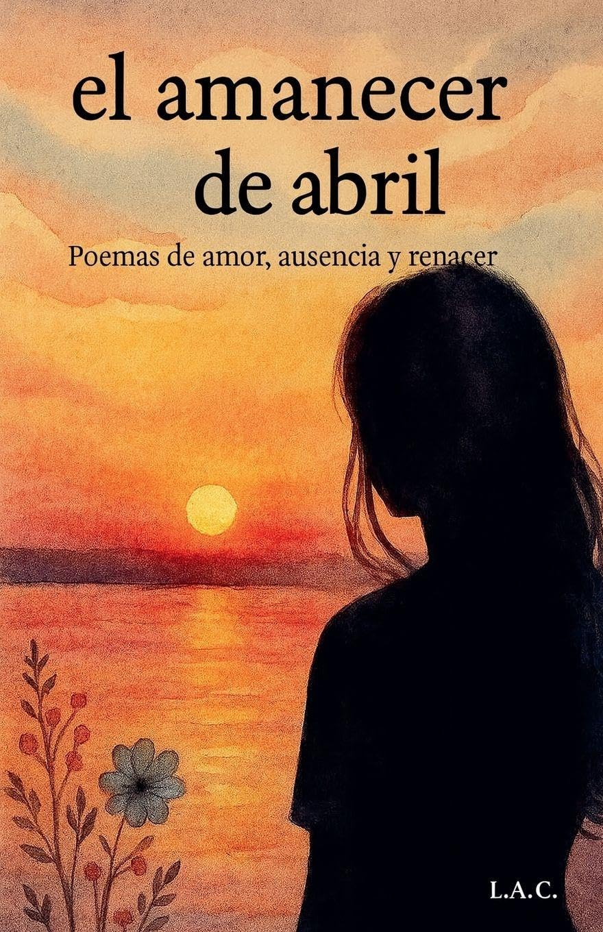 El amanecer de abril