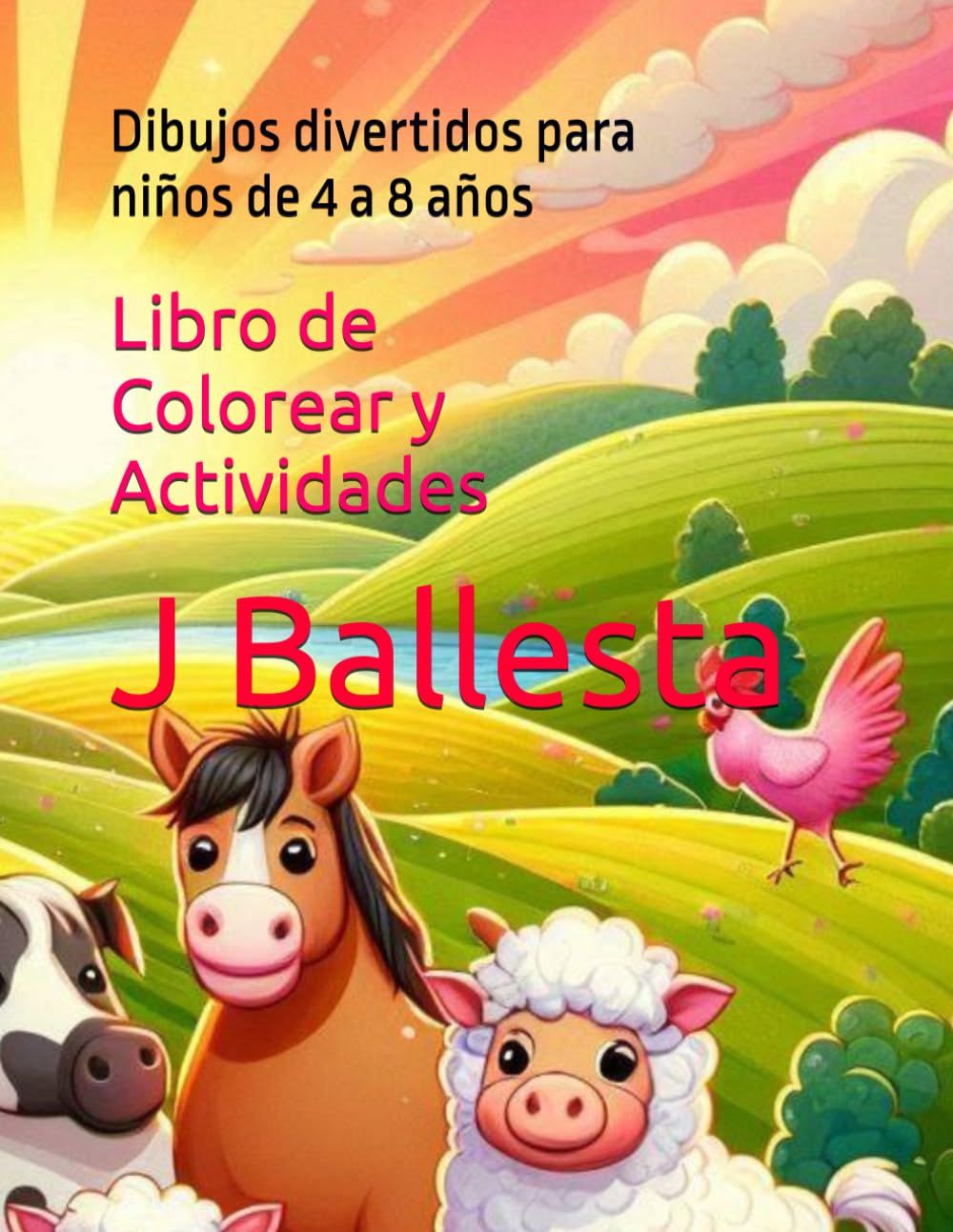 Libro de Colorear y Actividades: Dibujos divertidos para niños de 4 a 8 años