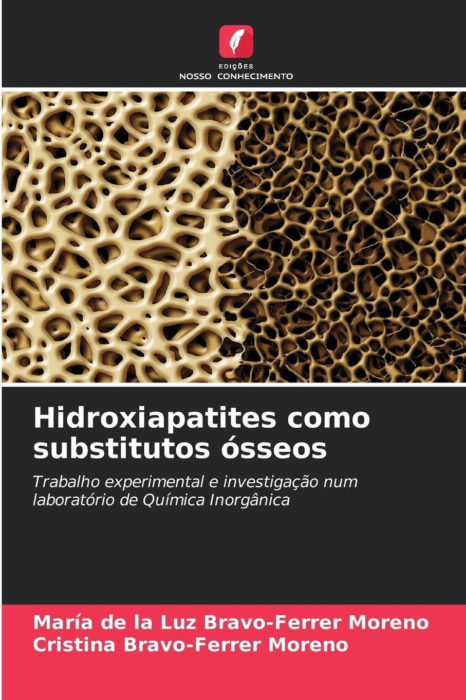 Hidroxiapatites como substitutos ósseos: Trabalho experimental e investigação num laboratório de Química Inorgânica