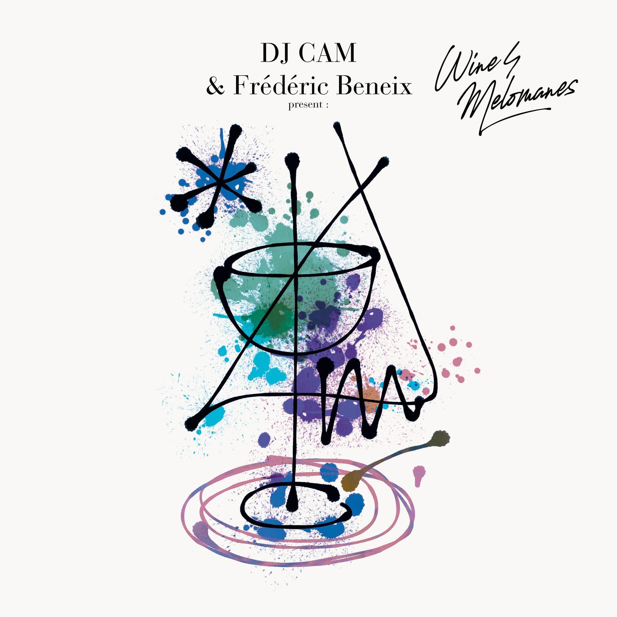 Dj Cam & Frederic Beneix Dj Cam & Frederic Beneix Present: Wine4melomanes LP New