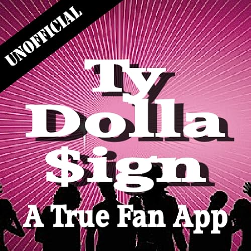 Unofficial Ty Dolla $ign Fan App