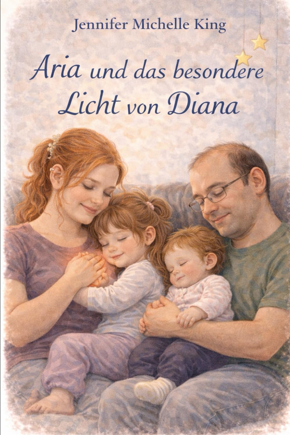 Aria und das besondere Licht von Diana (Aria und Diana - Geschichten zum Einschlafen und Stark werden)