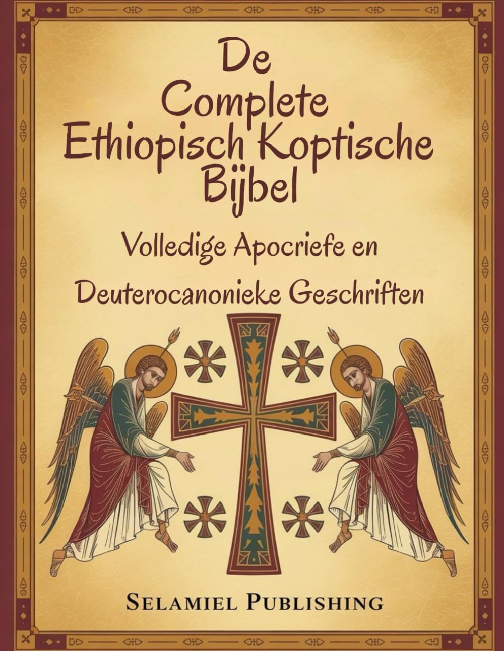 De complete Ethiopisch Koptische Bijbel: Volledige Apocriefe en Deuterocanonieke Geschriften