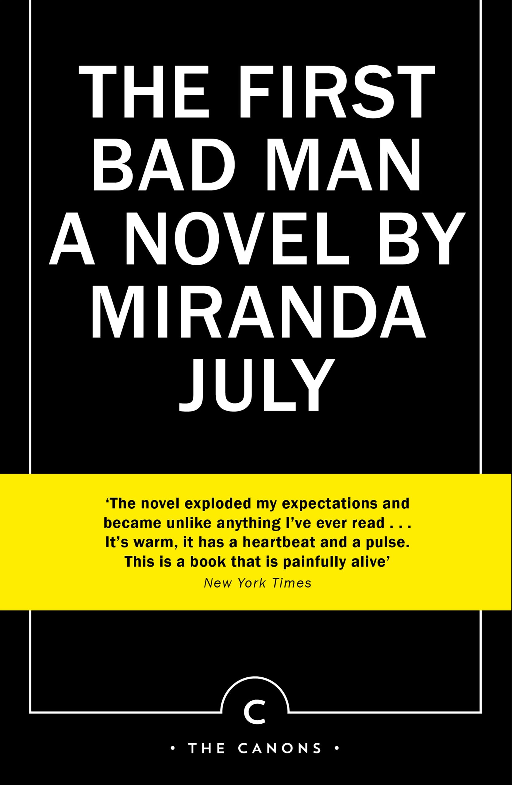 The First Bad Man: a novel (Canons)