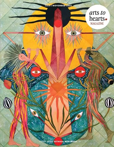 Arts To Hearts Magazine Issue #1: Discover, Connect &amp; Engage with Women in the Arts (Issue Number)