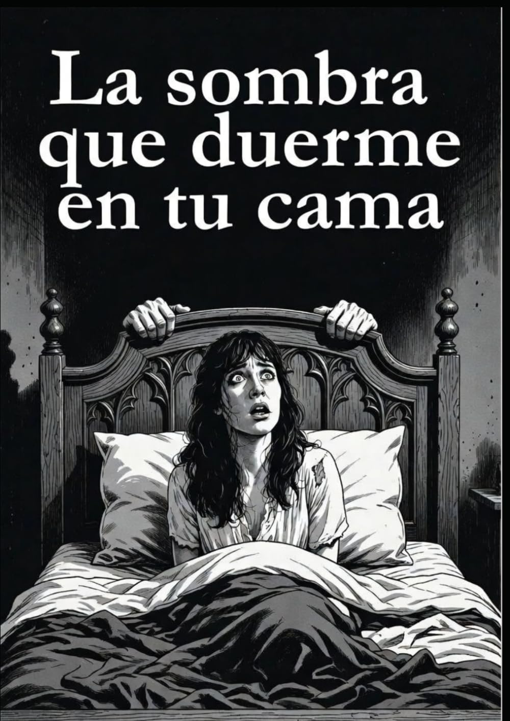 La Sombra que duerme en tu cama