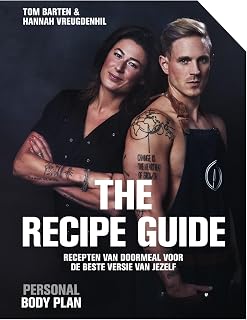 The recipe guide: recepten van DoorMeal voor de beste versie van jezelf