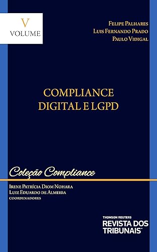 Coleção Compliance – Volume V – Compliance Digital e Lgpd