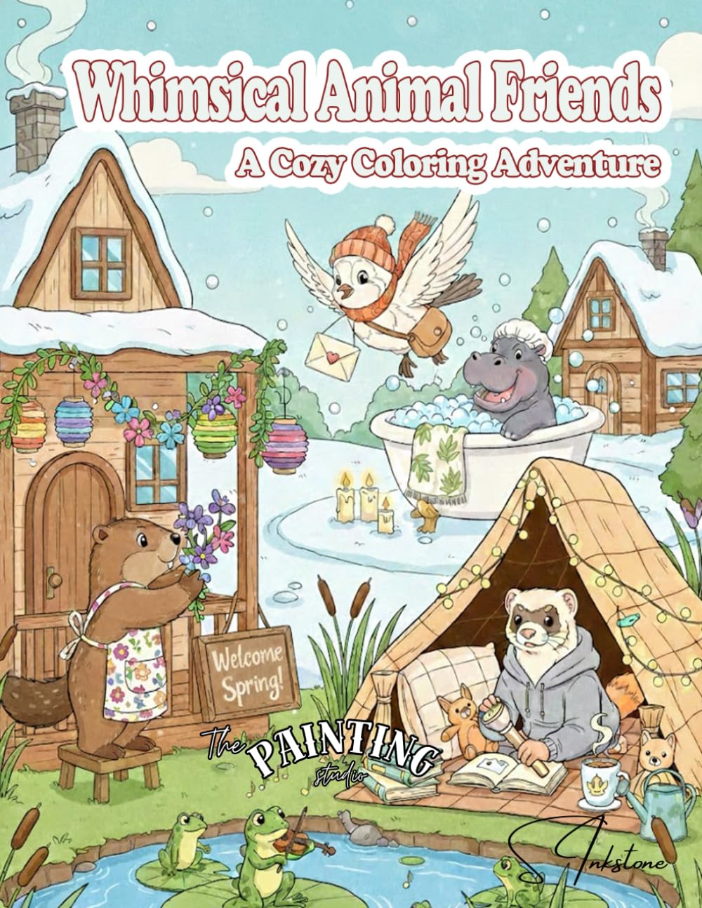 Whimsical Animal Friends A Cozy Coloring Adventure: The Painting Studio
