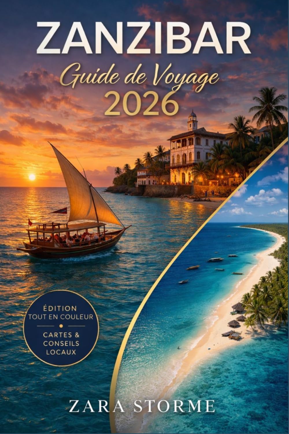 Zanzibar Guide De Voyage 2026: Promenades à Stone Town, récifs coralliens et budget intelligent pour les visiteurs novices