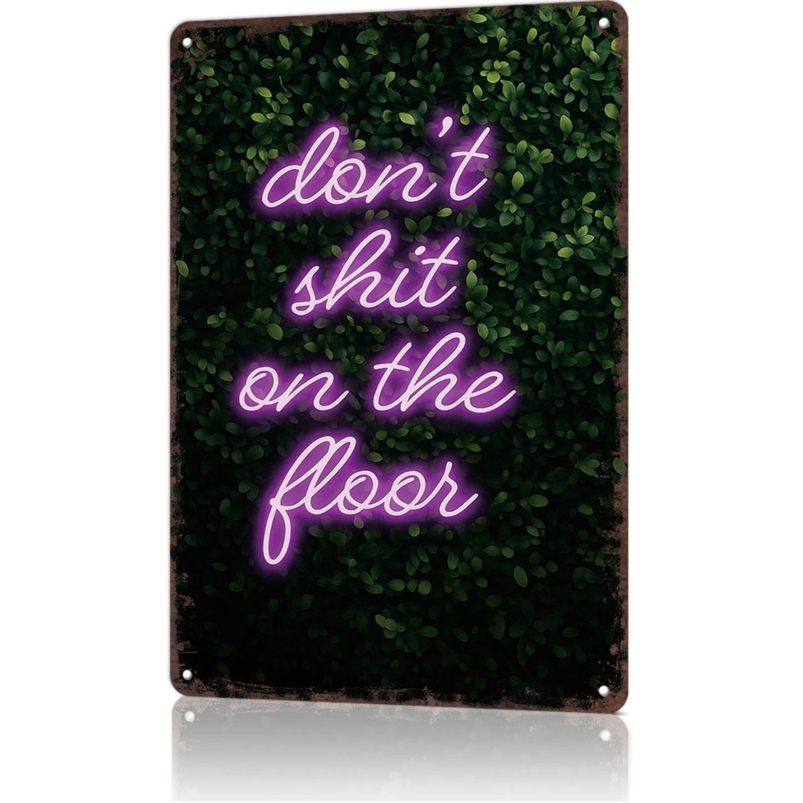 KWQDOZF Funny Metal Signs Poster 8x12inch Don't Shit On The Floor Aluminum Sign Wall Art For Home Room Bedroom Office Decor