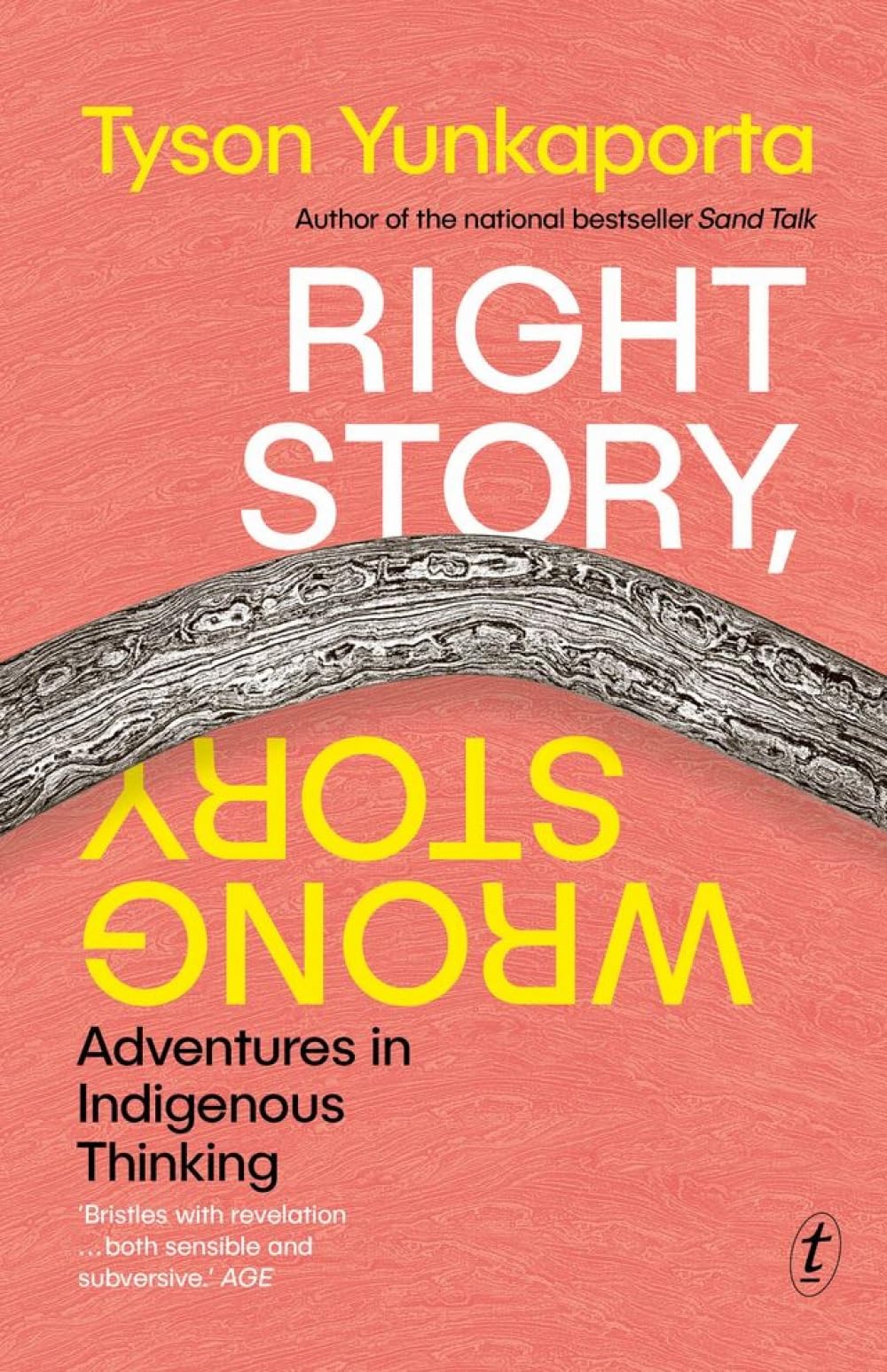 Right Story, Wrong Story by Tyson Yunkaporta (Paperback Book)