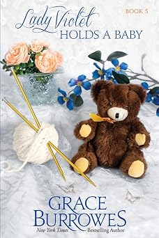 Lady Violet Holds a Baby The Lady Violet Mysteries--Book Five