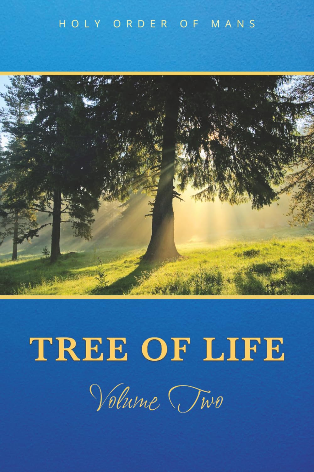 Tree of Life, Volume Two