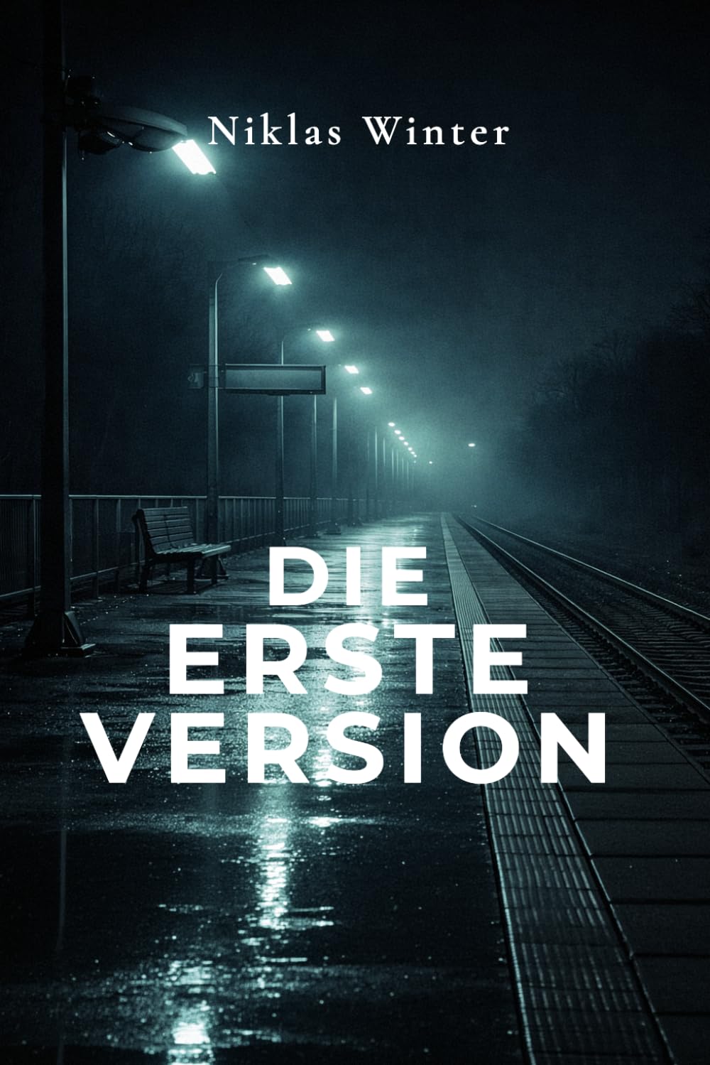 Die erste Version: Psychologischer Thriller