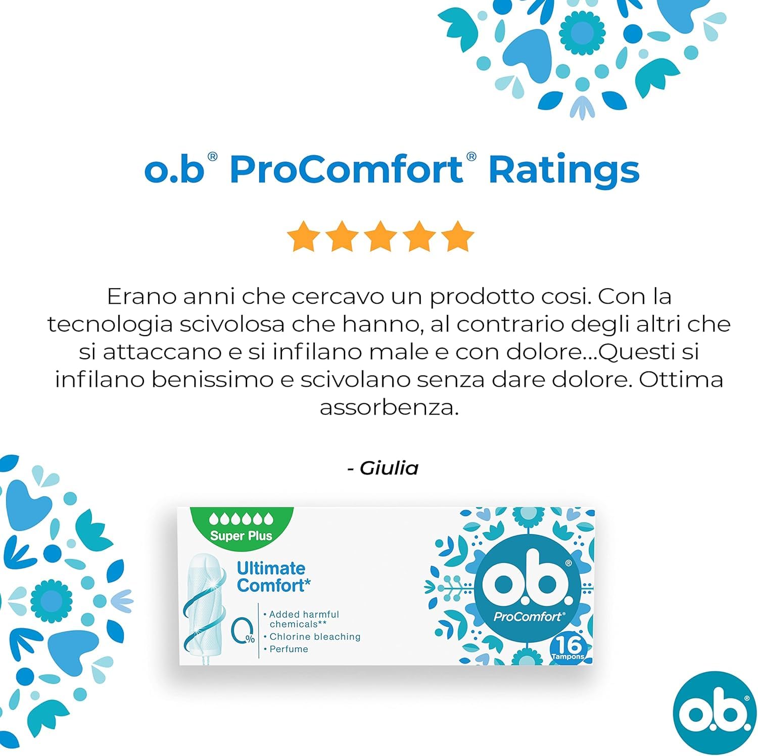 o.b. ProComfort Super Plus Assorbenti Interni, Flusso Molto Intenso, Inserimento e Rimozione Facile, 16 unità (Confezione da 10)