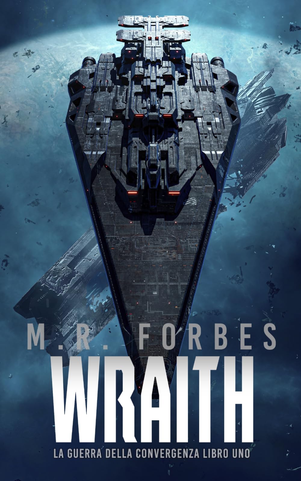 Wraith: 1 (La Guerra della Convergenza)
