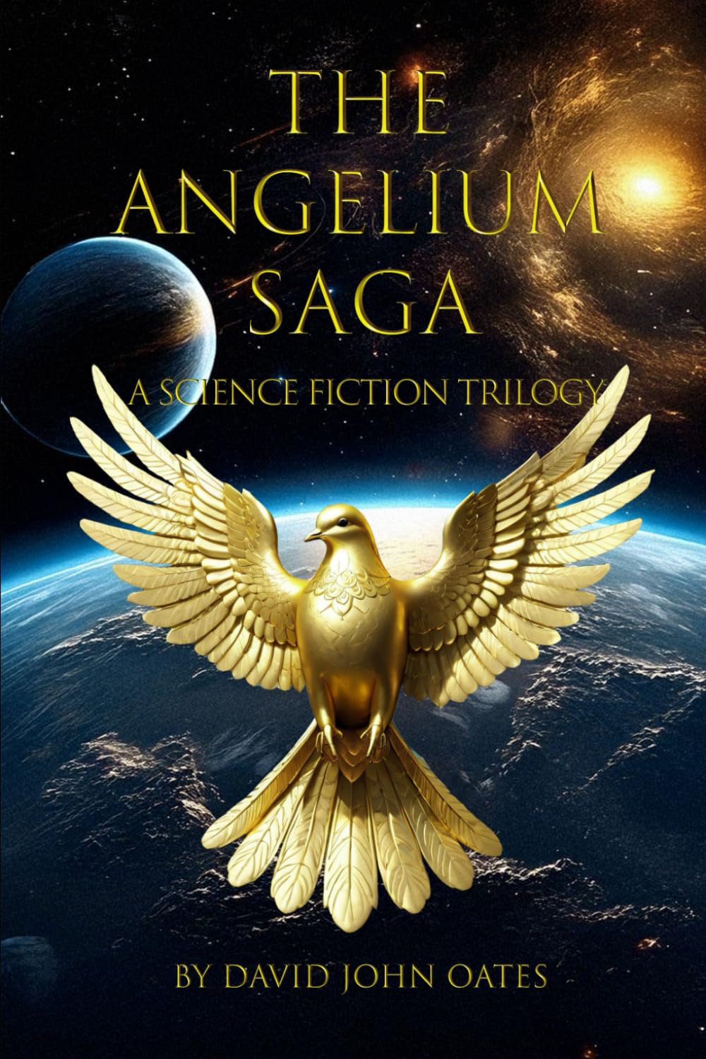 The Angelium Saga: A Science Fiction Trilogy